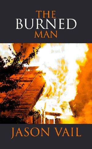 [Stephen Attebrook Mysteries 09] • The Burned Man (A Stephen Attebrook Mystery Book 9)